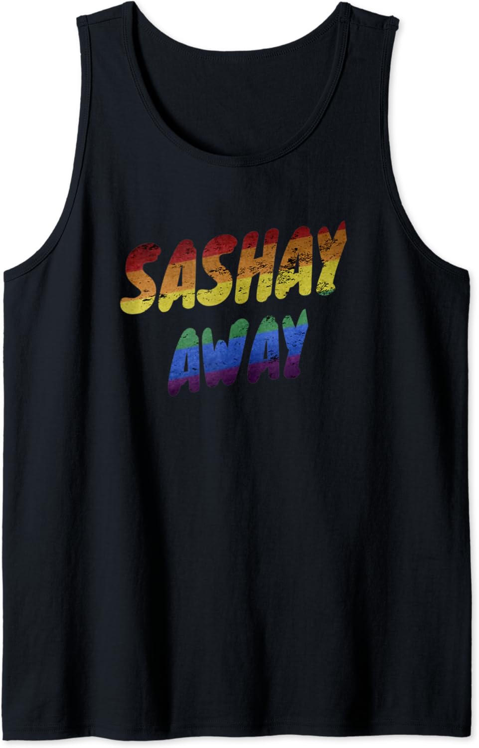 Sashay Away Pride Flag Vintage Distressed Drag Queen Tank Top Designed